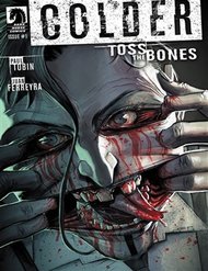 Truyện tranh Colder - Toss The Bones full - NetTruyen