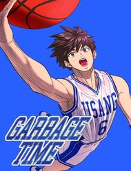 Truyện tranh Garbage Time full - NetTruyen